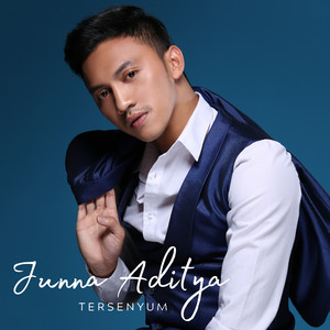 Download Lagu Junna Aditya - Tersenyum MP3