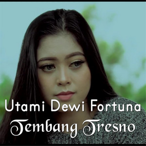 Download Lagu Utami Dewi Fortuna - Tembang Tresno MP3 Download Lagu Utami Dewi Fortuna - Tembang Tresno MP3