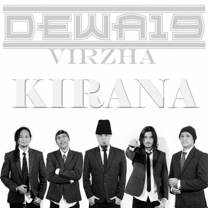 Download Lagu Dewa 19, Virzha - Kirana MP3 Download Lagu Dewa 19, Virzha - Kirana MP3