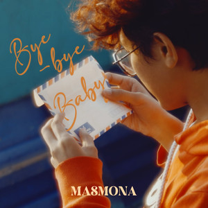 Download Lagu Masmona - Bye Bye Baby MP3