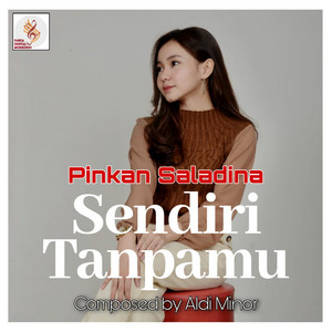 Download Lagu Pinkan Saladina - Sendiri Tanpamu MP3