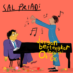 Download Lagu Sal Priadi - Jangan Bertengkar Lagi Ya? OK? OK! MP3 Download Lagu Sal Priadi - Jangan Bertengkar Lagi Ya? OK? OK! MP3