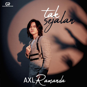 Download Lagu Axl Ramanda - Tak Sejalan MP3