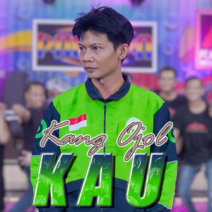 Download Lagu Kang Ojol - Kau MP3 Download Lagu Kang Ojol - Kau MP3