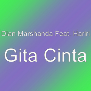 Download Lagu Dian Marshanda, Hariri - Gita Cinta MP3 Download Lagu Dian Marshanda, Hariri - Gita Cinta MP3