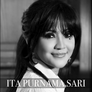 Download Lagu Ita Purnamasari - Nada Dan Irama MP3 Download Lagu Ita Purnamasari - Nada Dan Irama MP3