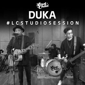 Download Lagu Last Child - Duka - Studio Session MP3