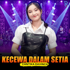Download Lagu cantika davinca - Kecewa Dalam Setia MP3