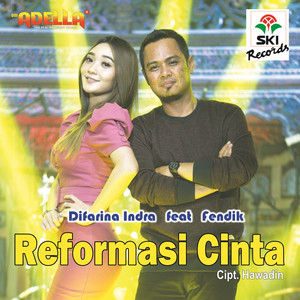 Download Lagu Difarina Indra, Fendik - Reformasi Cinta.wav MP3
