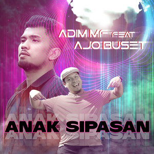 Download Lagu Adim MF, Ajo Buset - Anak Sipasan MP3 Download Lagu Adim MF, Ajo Buset - Anak Sipasan MP3