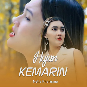 Download Lagu Nella Kharisma - Hujan Kemarin MP3