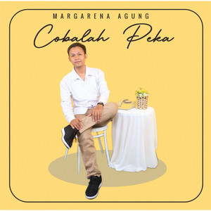 Download Lagu Margarena Agung - Cobalah Peka MP3 Download Lagu Margarena Agung - Cobalah Peka MP3