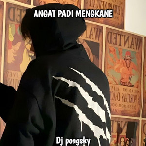 Download Lagu Dj pongsky - Angkat Padi Paling Enak MP3 Download Lagu Dj pongsky - Angkat Padi Paling Enak MP3