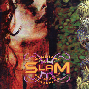 Download Lagu Slam - Dalam Gelap Ada Terang MP3