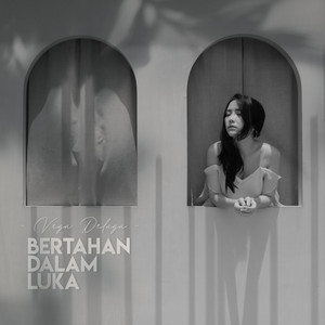 Download Lagu Vega Delaga - Bertahan Dalam Luka MP3 Download Lagu Vega Delaga - Bertahan Dalam Luka MP3