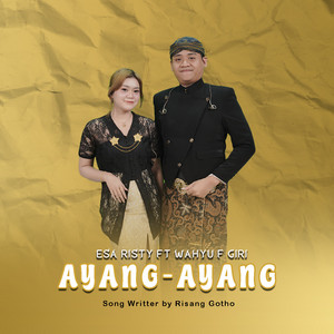 Download Lagu Esa Risty, Wahyu F Giri - Ayang Ayang - Live MP3 Download Lagu Esa Risty, Wahyu F Giri - Ayang Ayang - Live MP3
