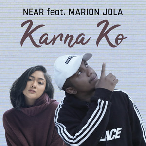 Download Lagu Near, Marion Jola - Karna Ko MP3