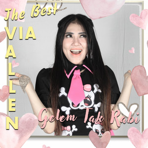 Download Lagu Via Vallen - Gelem Tak Rabi MP3 Download Lagu Via Vallen - Gelem Tak Rabi MP3