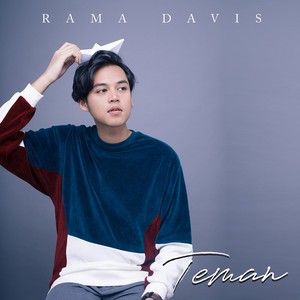 Download Lagu Rama Davis - Teman MP3 Download Lagu Rama Davis - Teman MP3