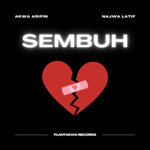 Download Lagu Akwa Arifin, Najwa Latif - Sembuh MP3 Download Lagu Akwa Arifin, Najwa Latif - Sembuh MP3