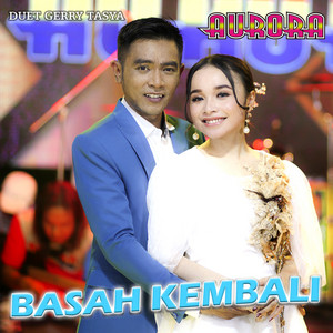 Download Lagu Tasya Rosmala, Gerry Mahesa - Basah Kembali MP3 Download Lagu Tasya Rosmala, Gerry Mahesa - Basah Kembali MP3