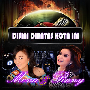 Download Lagu Mona Latumahina - Jangan Biarkan MP3 Download Lagu Mona Latumahina - Jangan Biarkan MP3