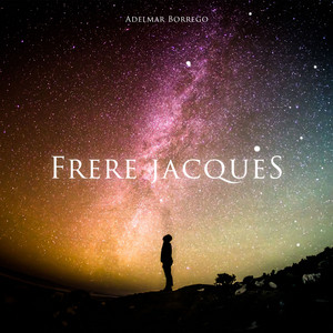 Download Lagu Adelmar Borrego - Frère Jacques MP3