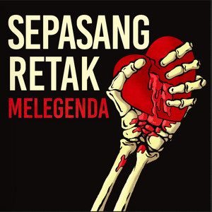 Download Lagu Karnamereka - Sepasang Retak Melegenda MP3 Download Lagu Karnamereka - Sepasang Retak Melegenda MP3