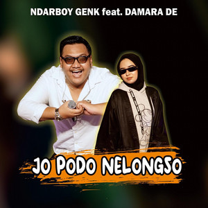 Download Lagu Ndarboy Genk, Damara De - Jo Podo Nelongso MP3