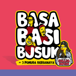 Download Lagu 3 Pemuda Berbahaya, Sallsa Bintan - Basa Basi Busuk MP3 Download Lagu 3 Pemuda Berbahaya, Sallsa Bintan - Basa Basi Busuk MP3