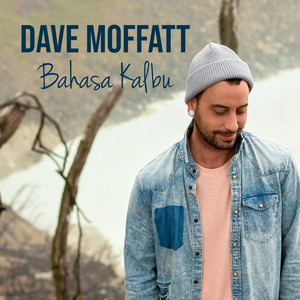Download Lagu Dave Moffatt - Bahasa Kalbu MP3