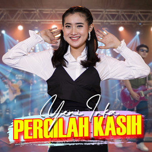 Download Lagu Yeni Inka - Pergilah Kasih MP3 Download Lagu Yeni Inka - Pergilah Kasih MP3