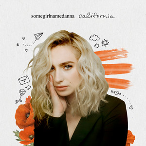 Download Lagu somegirlnamedanna - california MP3