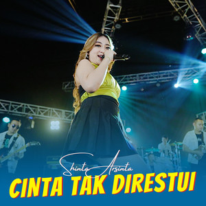 Download Lagu Shinta Arsinta - Cinta Tak Direstui MP3 Download Lagu Shinta Arsinta - Cinta Tak Direstui MP3