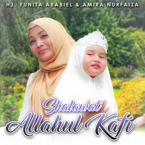 Download Lagu Yunita Ababiel, Amira Nurfaiza - Shalawat Allahul Kafi MP3