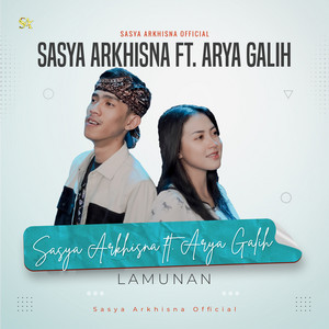 Download Lagu Sasya Arkhisna, Arya Galih - LAMUNAN MP3