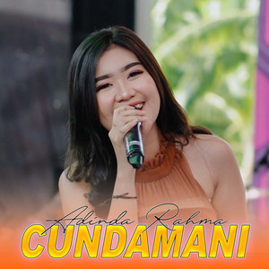 Download Lagu ADINDA RAHMA - Cundamani MP3