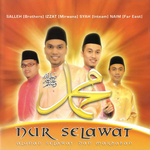 Download Lagu Salleh, Izzat, Syah, NAIM - Solatullah Salamullah MP3 Download Lagu Salleh, Izzat, Syah, NAIM - Solatullah Salamullah MP3