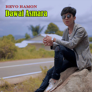 Download Lagu Revo Ramon - Dawai Asmara MP3