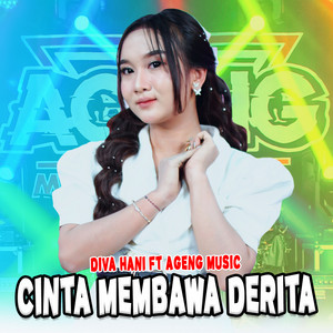 Download Lagu Diva Hani, Ageng Music - Cinta Membawa Derita MP3