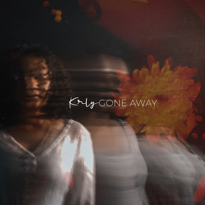 Download Lagu KRLY - Gone Away MP3 Download Lagu KRLY - Gone Away MP3
