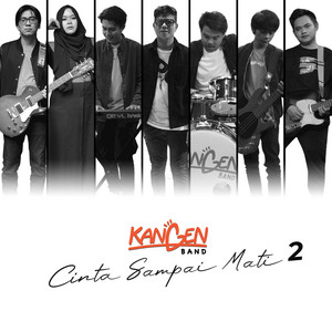 Download Lagu Kangen Band - Cinta Sampai Mati 2 MP3 Download Lagu Kangen Band - Cinta Sampai Mati 2 MP3