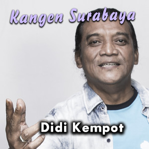 Download Lagu Didi Kempot, Lilin Herlina - Kangen Surabaya MP3 Download Lagu Didi Kempot, Lilin Herlina - Kangen Surabaya MP3
