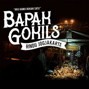 Download Lagu bapak gokils - rindu jogjakarta MP3 Download Lagu bapak gokils - rindu jogjakarta MP3