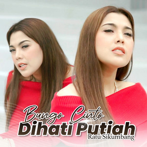 Download Lagu Ratu Sikumbang - Bungo Cinto Dihati Putiah MP3 Download Lagu Ratu Sikumbang - Bungo Cinto Dihati Putiah MP3
