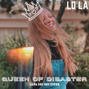 Download Lagu LO LA - Queen of Disaster MP3 Download Lagu LO LA - Queen of Disaster MP3