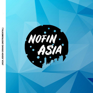 Download Lagu Nofin Asia - Jaga Jodoh Orang - Instrumental MP3 Download Lagu Nofin Asia - Jaga Jodoh Orang - Instrumental MP3
