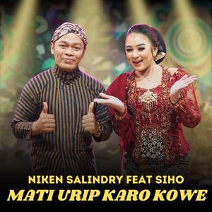 Download Lagu Niken Salindry, Siho - Mati Urip Karo Kowe - Keroncong MP3