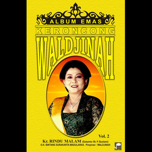 Download Lagu Waldjinah - Lgm. Jauh Sudah MP3 Download Lagu Waldjinah - Lgm. Jauh Sudah MP3