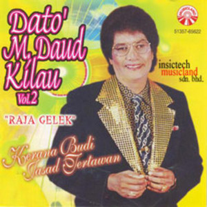 Download Lagu Dato M.Daud Kilau - Joget Perak MP3 Download Lagu Dato M.Daud Kilau - Joget Perak MP3